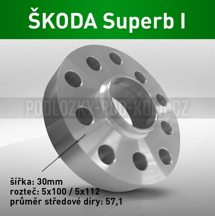 Podložky pod kola ŠKODA Superb I, šíře 30mm, rozteč 5x112, střed 57,1 - průchozí, 1ks