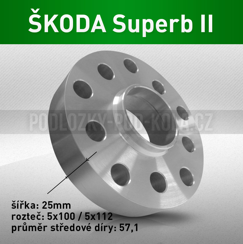 Rozšiřovací podložka ŠKODA Superb II, šíře 25mm, rozteč 5x112, střed 57,1 - průchozí, 1ks