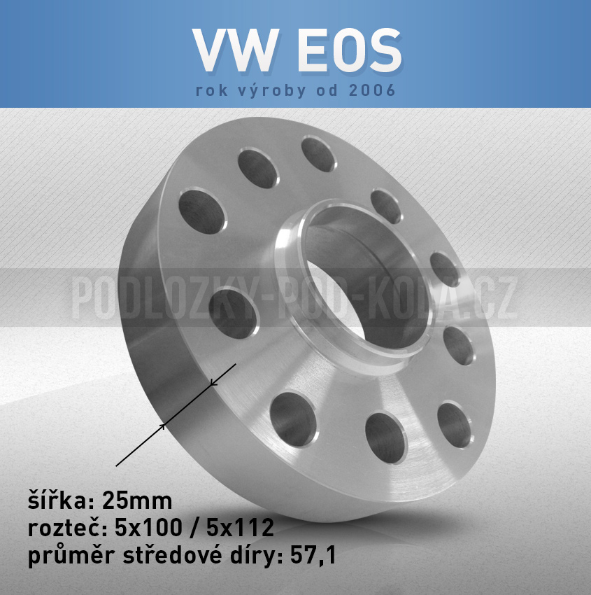 Rozšiřovací podložka VW EOS, šíře 25mm, rozteč 5x112, střed 57,1 - průchozí, 1ks