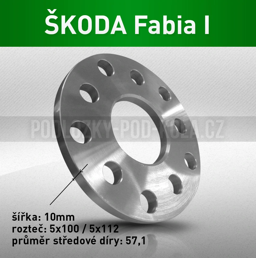 Rozšiřovací podložka ŠKODA Fabia I, šíře 10mm, rozteč 5x100, střed 57,1 - průchozí, 1ks