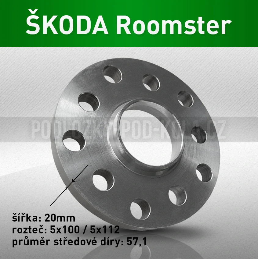 Rozšiřovací podložka ŠKODA Roomster, šíře 20mm, rozteč 5x100, střed 57,1 - průchozí, 1ks