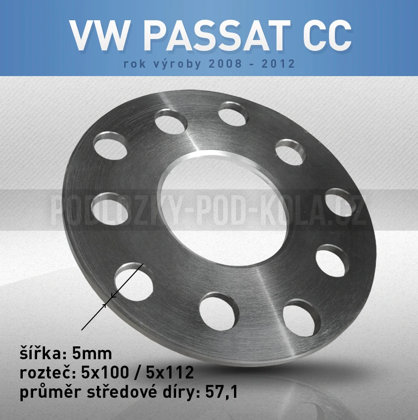 Rozšiřovací podložka VW Passat CC, šíře 5mm, rozteč 5x112, střed 57,1 - průchozí, 1ks