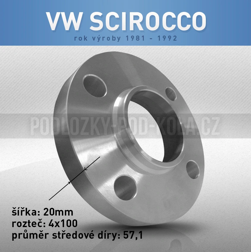 Rozšiřovací podložka VW Scirocco, šíře 20mm, rozteč 4x100, střed 57,1 - průchozí, 1ks
